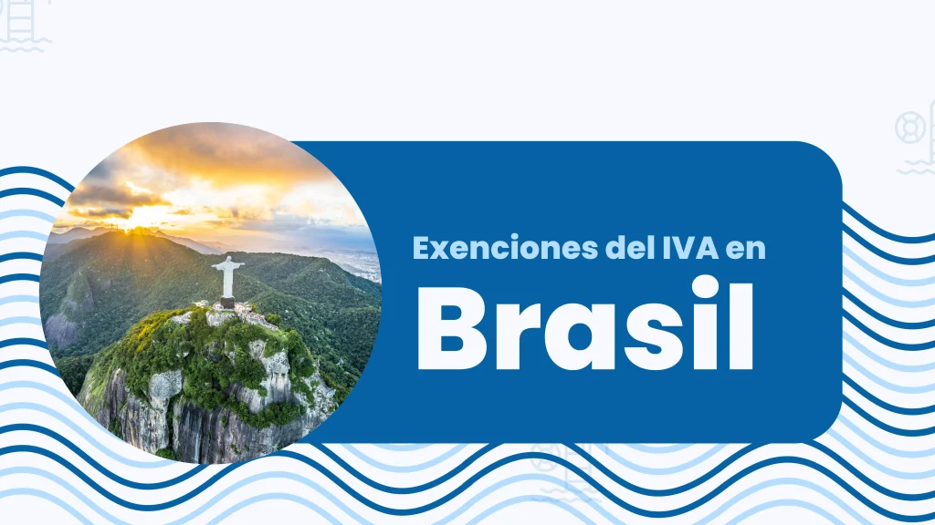 Exenciones del IVA en Brasil