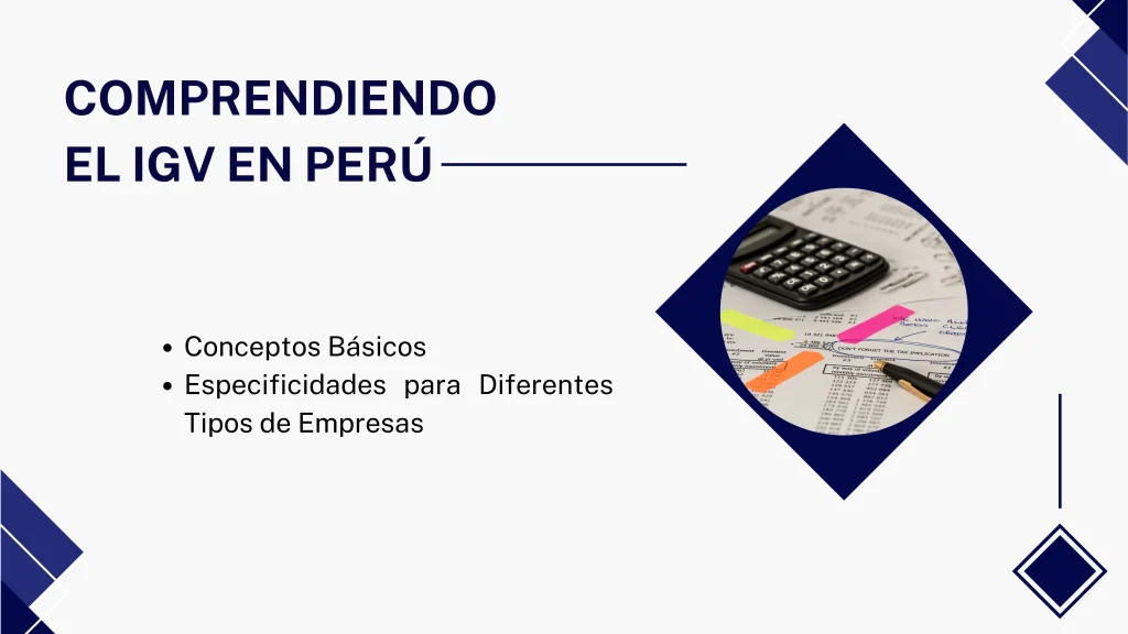 Cumplimiento del IGV para Empresas en Perú
