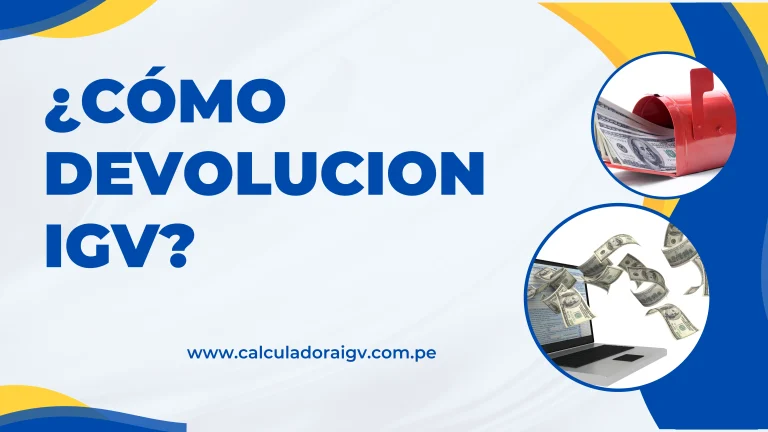 ¿Cómo Devolucion igv?