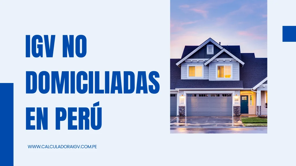 IGV no Domiciliadas en Perú